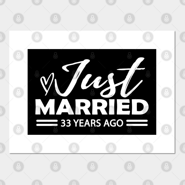 33th Wedding Anniversary 33 years anniversary 33 Years Of Age